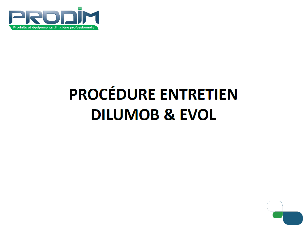 procedure entretien dilumob